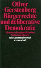 Oliver Gerstenberg - Deliberative Demokratie