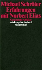 Michael Schröter - Erfahrungen mit Norbert Elias