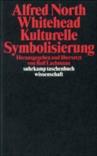 Alfred North Whitehead, Rol Lachmann, Rolf Lachmann - Kulturelle Symbolisierung