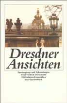 Friedrich Dieckmann - Dresdner Ansichten