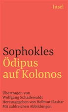 Sophokles, Sophokles, Hellmu Flashar, Hellmut Flashar - Ödipus auf Kolonos