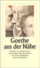 Goethe aus der Nähe