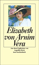 Elizabeth Arnim, Elizabeth von Arnim, Elizabeth Von Arnim - Vera