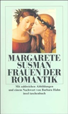 Margarete Susman - Frauen der Romantik