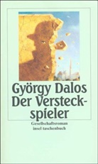 György Dalos - Der Versteckspieler
