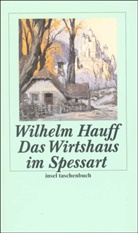 Wilhelm Hauff - Das Wirtshaus im Spessart