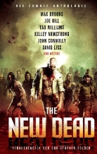 Kelley Armstrong, Kelley u a Armstrong, Brook, Max Brooks, John Connolly, Hil... - The New Dead