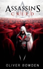 Oliver Bowden - Assassin's Creed - Die Bruderschaft
