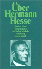 Volke Michels, Volker Michels - Über Hermann Hesse. Bd.2