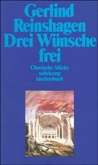 Gerlind Reinshagen - Drei Wünsche frei
