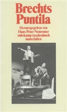 Bertolt Brecht, Hans Peter Neureuter, Han Peter Neureuter, Hans Peter Neureuter - Brechts »Herr Puntila und sein Knecht Matti«