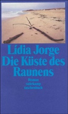 Lídia Jorge - Die Küste des Raunens