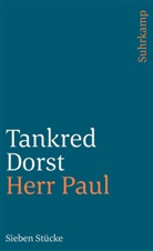 Tankred Dorst - Herr Paul