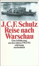 Joachim Chr. Fr. Schulz, Joachim Christoph Friedrich Schulz, Daniel Nikolaus Chodowiecki, Klau Zernack, Klaus Zernack - Reise nach Warschau