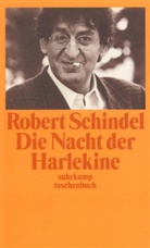 Robert Schindel - Die Nacht der Harlekine