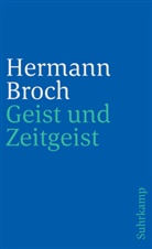 Hermann Broch, Paul Michael Lützeler, Pau Michael Lützeler, Paul Michael Lützeler - Geist und Zeitgeist