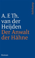 A F Th van der Heijden, A. F. Th. Heijden, A. F. Th. van der Heijden, Adrianus Fr. Th. van der Heijden - Die zahnlose Zeit