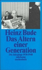 Heinz Bude - Das Altern einer Generation