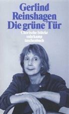 Gerlind Reinshagen - Die grüne Tür