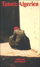 Donata Kinzelbach - Tatort Algerien