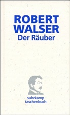 Robert Walser - Der Räuber