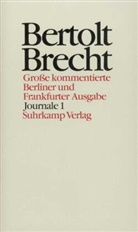 Bertolt Brecht, Werne Hecht, Werner Hecht, Ja Knopf, Jan Knopf, Jan Knopf u a... - Werke. Grosse kommentierte Berliner und Frankfurter Ausgaben - 26: Journale. Tl.1