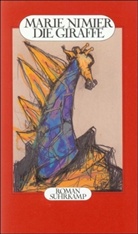 Marie Nimier - Die Giraffe