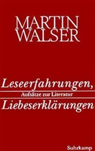 Martin Walser - Leseerfahrungen, Liebeserklärungen
