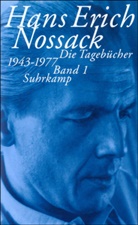 Hans E. Nossack, Hans Erich Nossack, Gabriel Söhling, Gabriele Söhling - Die Tagebücher 1943-1977, 3 Teile
