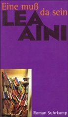 Lea Aini - Eine muß da sein