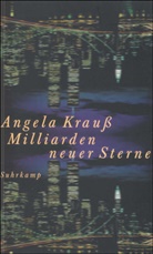 Angela Krauß - Milliarden neuer Sterne