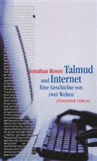 Jonathan Rosen - Talmud und Internet
