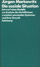 Jürgen Markowitz - Die soziale Situation