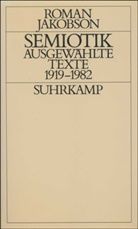 Roman Jakobson, Tarcisius Schelbert, Elma Holenstein, Elmar Holenstein - Semiotik