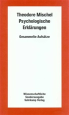Theodore Mischel - Psychologische Erklärungen, Wissenschaftliche Sonderausgabe