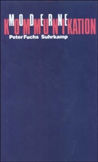 Peter Fuchs - Moderne Kommunikation