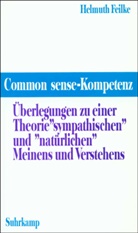 Helmuth Feilke - Common sense-Kompetenz