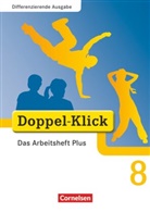 Gri Adam, Grit Adam, Kathlee Breitkopf, Kathleen Breitkopf, Britta Wurst-Falck, Ulrich Deters... - Doppel-Klick, Differenzierende Ausgabe: Doppel-Klick - Das Sprach- und Lesebuch - Differenzierende Ausgabe - 8. Schuljahr
