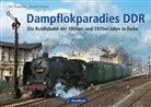 Rudolf Heym, To Pruissen, Ton Pruissen - Dampflokparadies DDR