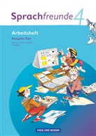 Susann Kelch, Susanne Kelch, Andrea Knoefler, Andre Knöfler, Andrea Knöfler, Heike Schindler... - Sprachfreunde, Ausgabe Süd (2010): Sprachfreunde - Sprechen - Schreiben - Spielen - Ausgabe Süd 2010 (Sachsen, Sachsen-Anhalt, Thüringen) - 4. Schuljahr