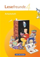 Alexandra Ritter, Mario Gutzmann, Marion Gutzmann, Iren Hoppe, Irene Hoppe, Irene Hoppe... - Lesefreunde, Östliche Bundesländer und Berlin, Neubearbeitung: Lesefreunde - Lesen - Schreiben - Spielen - Östliche Bundesländer und Berlin - Ausgabe 2010 - 4. Schuljahr