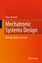 Klaus Janschek - Mechatronic Systems Design