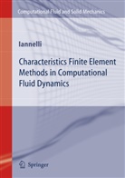 Joe Iannelli - Characteristics Finite Element Methods in Computational Fluid Dynamics