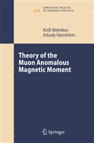 Kiril Melnikov, Kirill Melnikov, Arkady Vainshtein - Theory of the Muon Anomalous Magnetic Moment
