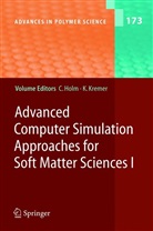 S. Auer, K. Binder, J. G. Curro, D. Frenkel, M. Müller, P. Virnau... - Advanced Computer Simulation Approaches for Soft Matter Sciences I