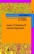 A Atwood, A Atwood, D. A. Atwood, D.A. Atwood, H. W. Roensky, H. W. Roesky... - Group 13 Chemistry III