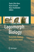 Paulo C. Alves, Nun Ferrand, Nuno Ferrand, Klaus Hackländer - Lagomorph Biology