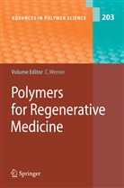Carste Werner, Carsten Werner - Polymers for Regenerative Medicine