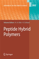L. Ayres, T. Deming, K Kataoka, H. Schlaad, J. M. Smeenk, Harm-Anto Klok... - Peptide Hybrid Polymers