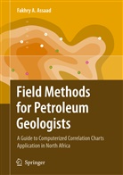 Fakhry A Assaad, Fakhry A. Assaad - Field Methods for Petroleum Geologists